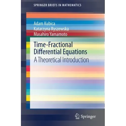 Time-Fractional Differential Equations: A Theoretical Introduction