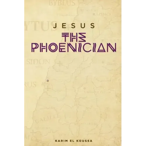 Jesus the Phoenician