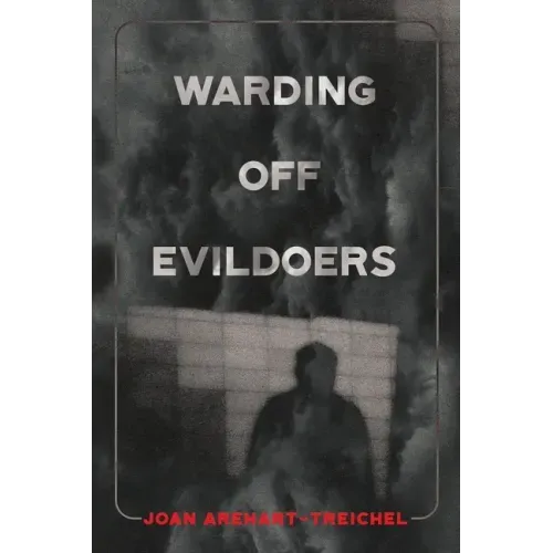 Warding Off Evildoers