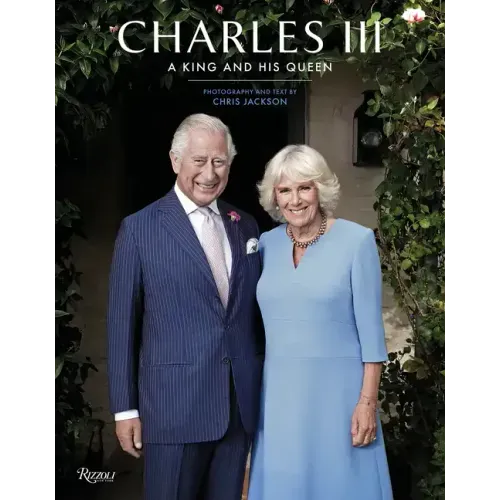 Charles III: A King and His Queen
