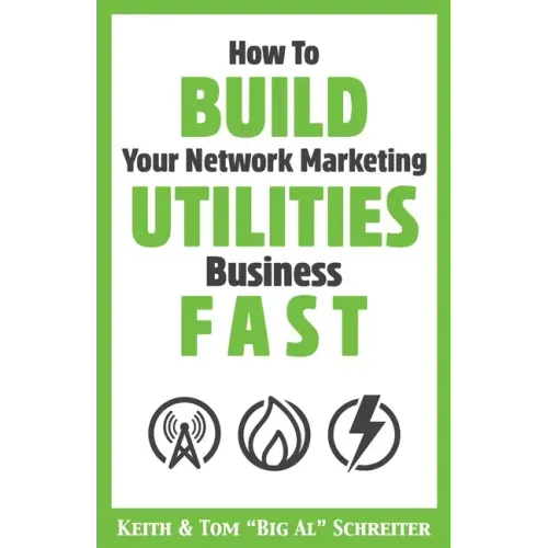 How To Build Your Network Marketing Utilities Business Fast