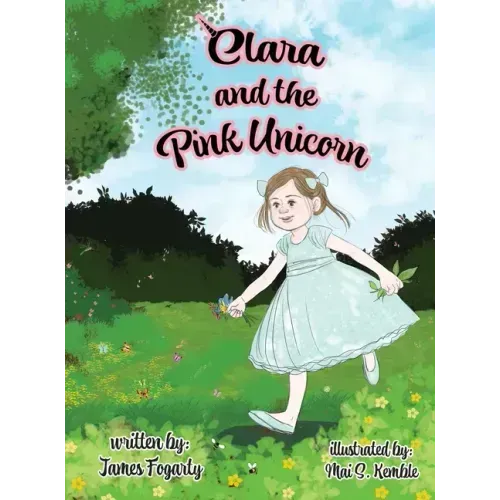 Clara and the Pink Unicorn
