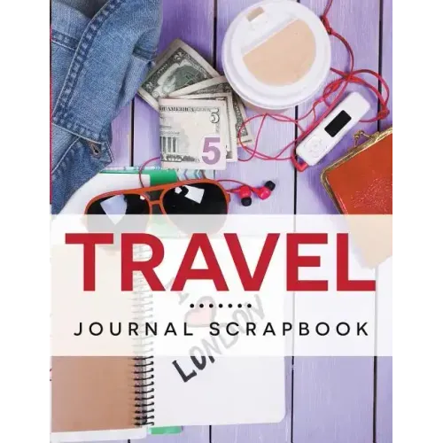 Travel Journal Scrapbook
