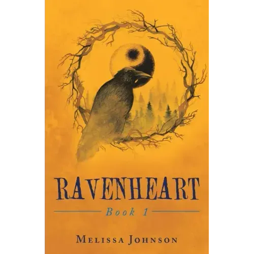 Ravenheart: Book 1