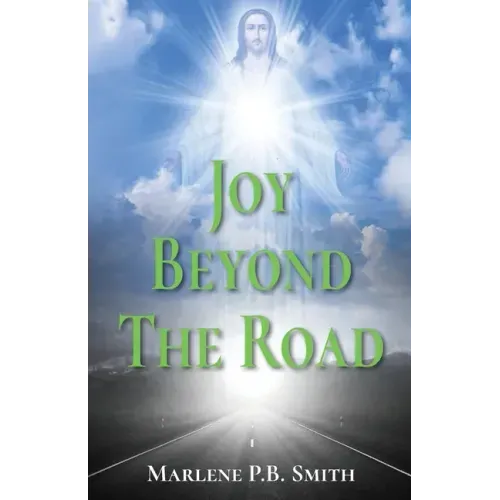 Joy Beyond the Road