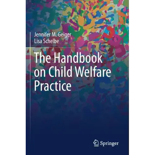 The Handbook on Child Welfare Practice