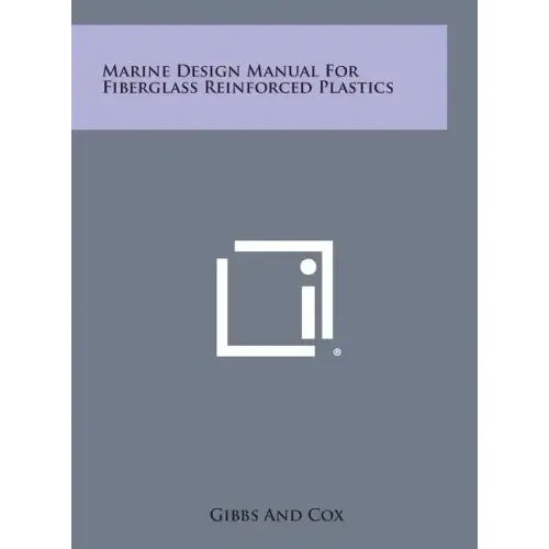Marine Design Manual For Fiberglass Reinforced Plastics
