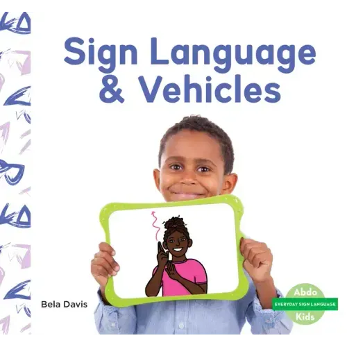 Sign Language & Vehicles