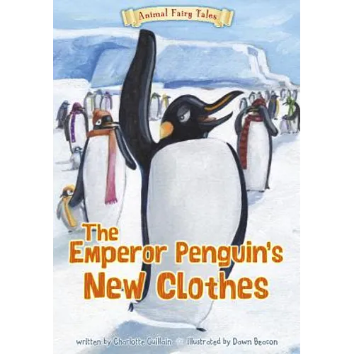 The Emperor Penguin's New Clothes