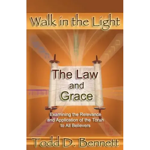 The Law and Grace: Examine the Relevance and Application of the Torah to all Believers