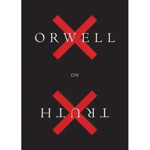 Orwell on Truth