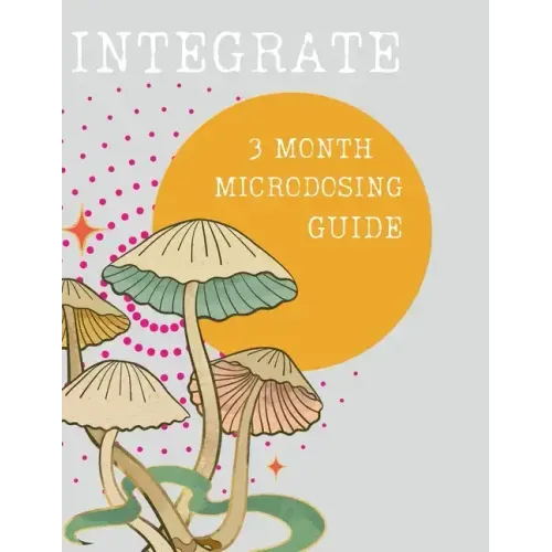 Integrate: 3 Month Microdosing Guide