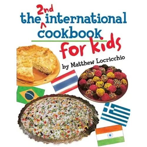 The 2nd International Cookbook for Kids