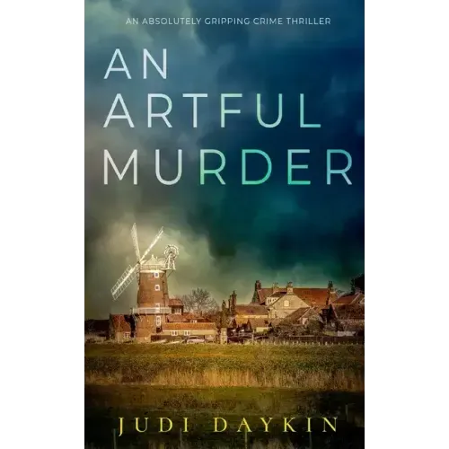 AN ARTFUL MURDER an absolutely gripping crime thriller