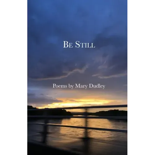 Be Still