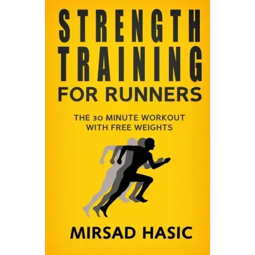 Strength Training for Runners