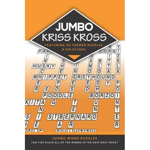 Jumbo Kriss Kross: 50 themed jumbo puzzles