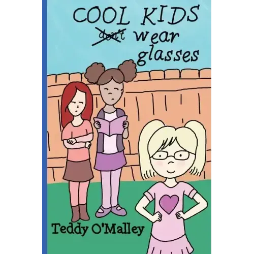 Cool Kids Wear Glasses (Coloring Book Edition)