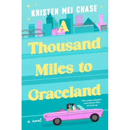 A Thousand Miles to Graceland