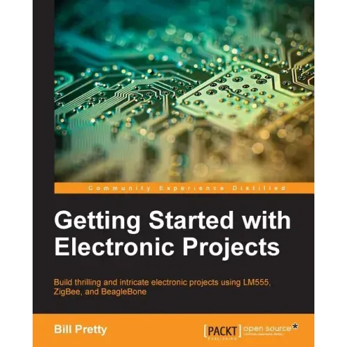 Getting Started with Electronic Projects