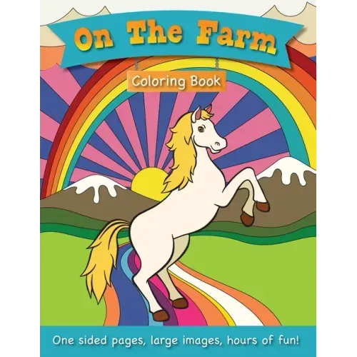 On The Farm Coloring Book for Kids Ages 3-6!