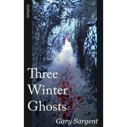 Three Winter Ghosts