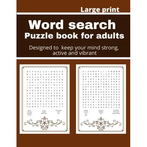 Word search puzzle book for adults: Designed to keep your brain active, young and vibrant