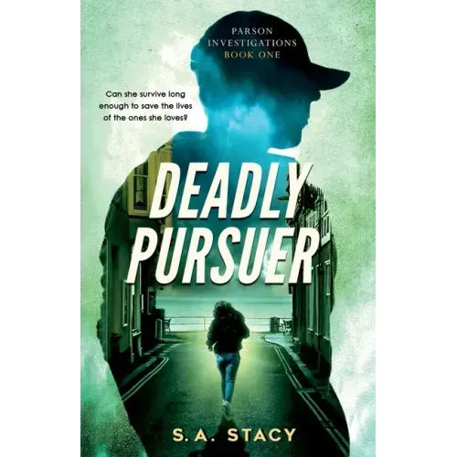 Deadly Pursuer