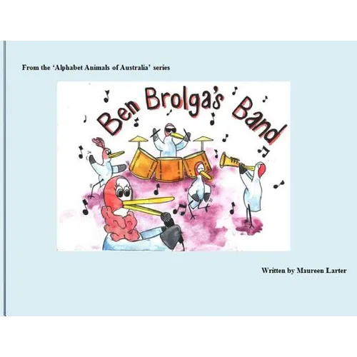 Ben Brolga's Band