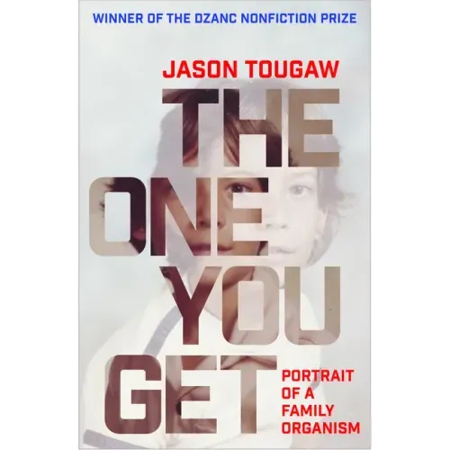 The One You Get: Portrait of a Family Organism