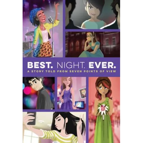 Best. Night. Ever.: A Story Told from Seven Points of View