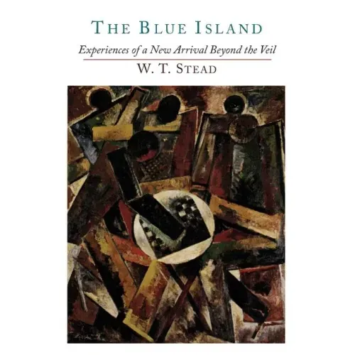 The Blue Island: Experiences of a New Arrival Beyond the Veil