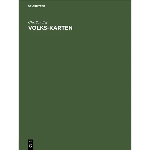 Volks-Karten: Karten Über Die Verteilung Der Bevölkerung Im Regierungsbezirk Oberfranken, Bezirksamt Garmisch, Herzogtum Oldenburg, in Der Lichtenfels