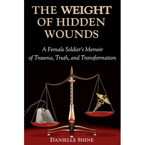The Weight of Hidden Wounds