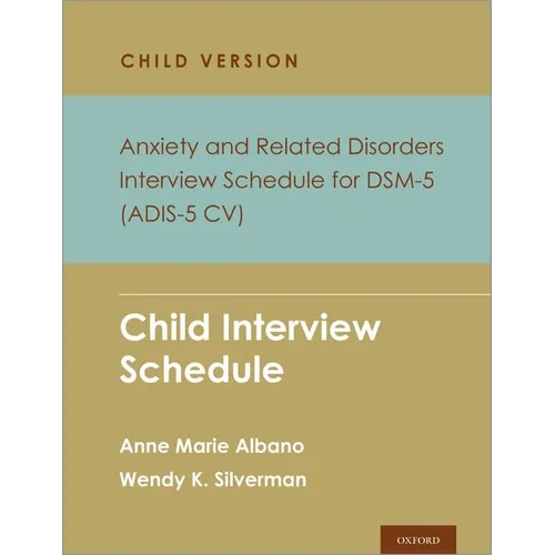 Anxiety and Related Disorders Interview Schedule for Dsm 5