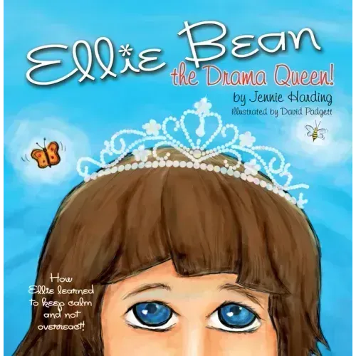 Ellie Bean the Drama Queen