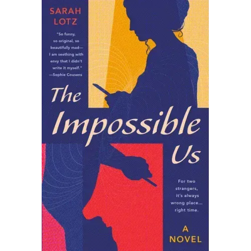 The Impossible Us