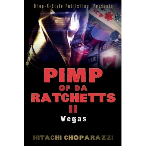 Pimp of Da Ratchetts II