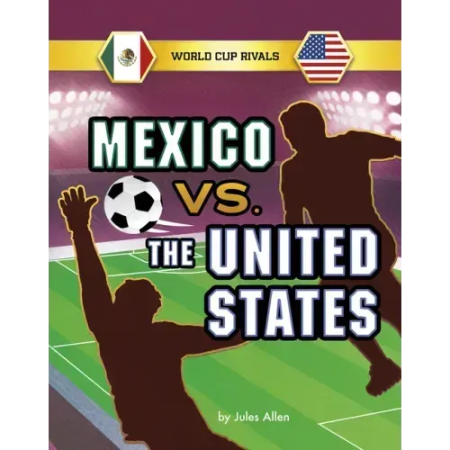 Mexico vs. the United States