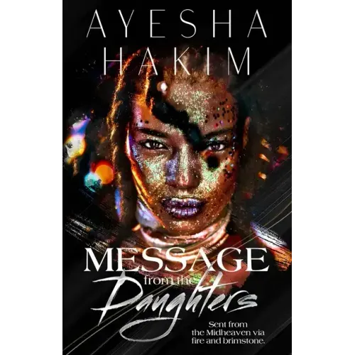 Message from the Daughters: Sent from the Midheaven via fire and brimstone.