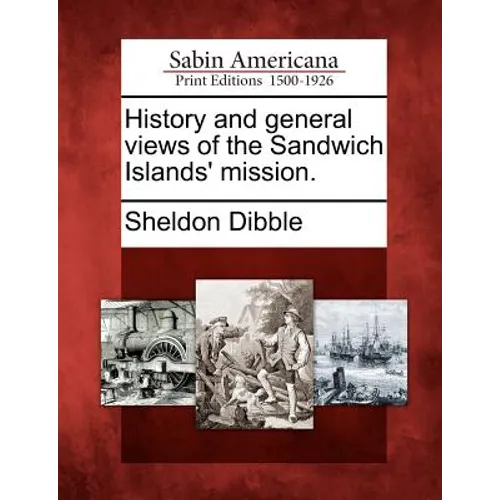 History and General Views of the Sandwich Islands' Mission.
