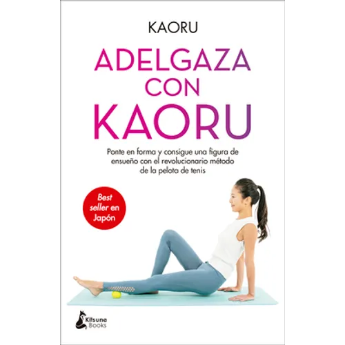 Adelgaza Con Kaoru