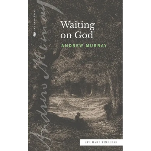 Waiting on God (Sea Harp Timeless series)