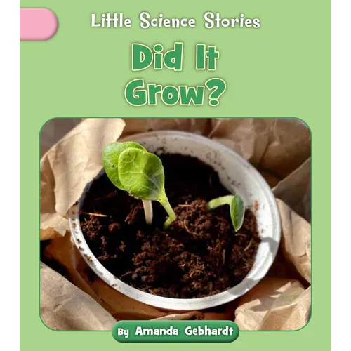 Did It Grow?