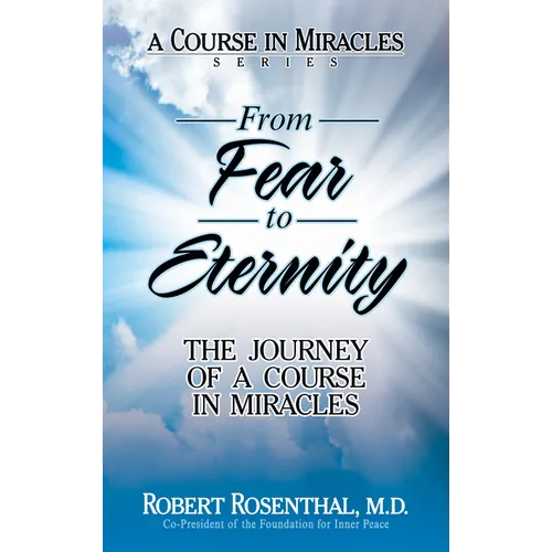 From Fear to Eternity