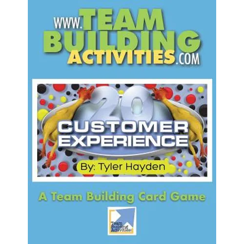 Customer Experience 20: A Team Building Card Game