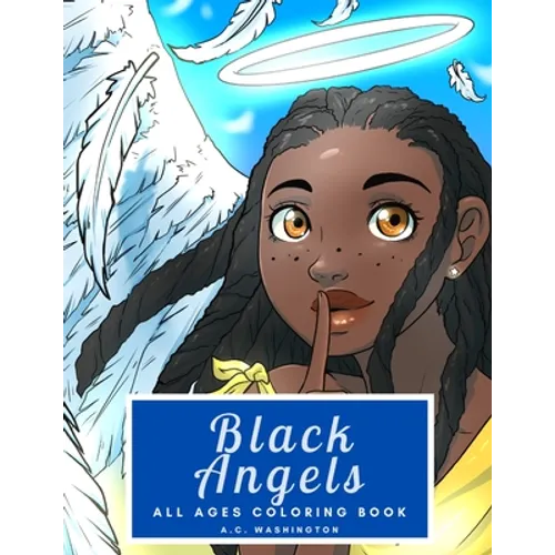 Black Angels: All Ages Coloring Book