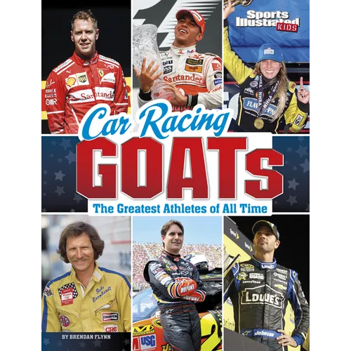 Car Racing Goats: The Greatest Athletes of All Time