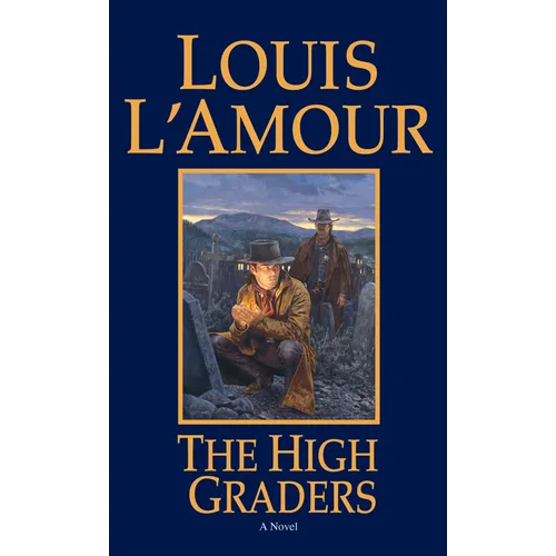 The High Graders