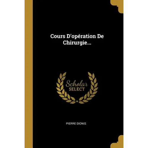Cours D'opération De Chirurgie...